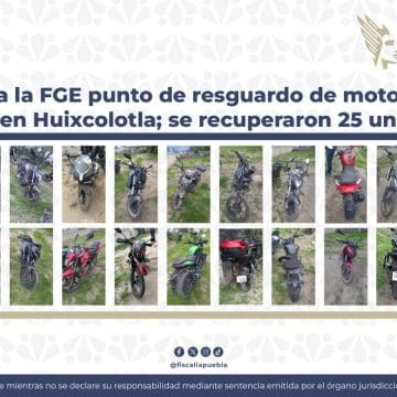 FGE desmantela punto de resguardo de motocicletas robadas en Huixcolotla; recuperan 25 unidades