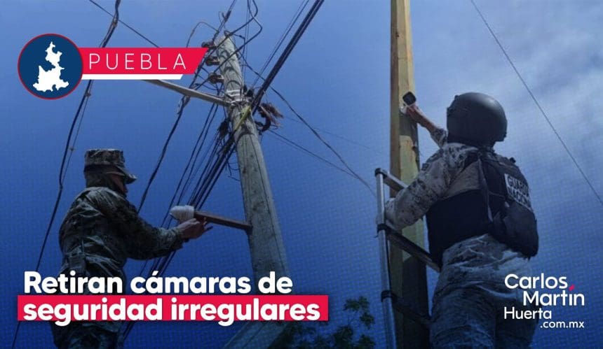 Retira SSC 48 cámaras “parásito” en Puebla; reporta 275 detenidos en septiembre