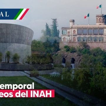Cierran Castillo de Chapultepec y otros museos del INAH