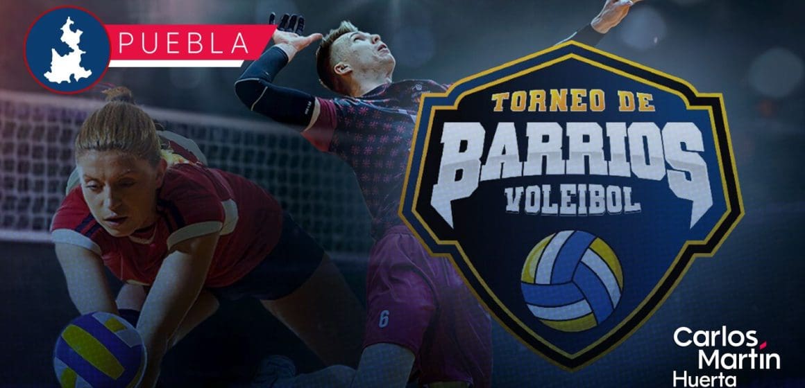 Impulsan el Torneo de Barrios de Voleibol 2025 en Puebla