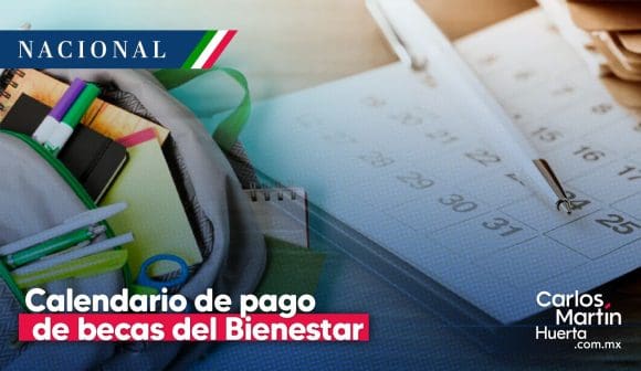 Inician Pagos de Becas del Bienestar