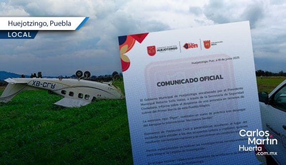 Investigan causa del accidente de avioneta en Huejotzingo; esto se sabe