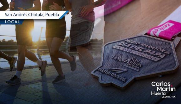 Medio Maratón del Día del Papá en San Andrés Cholula; conoce los detalles