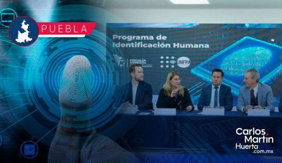 Puebla lanza Programa de Identificación Humana