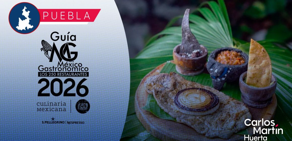 Puebla se consolida como sede de la Guía México Gastronómico 2026