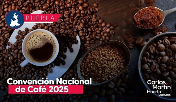 Puebla, sede de la Convención Nacional de Café 2025