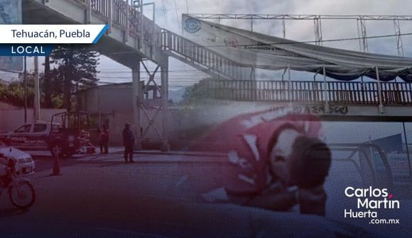 Trabajador muere tras caer de un puente peatonal en Tehuacán