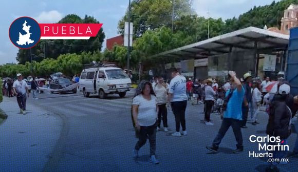 UPVA 28 de Octubre marcha en Puebla; desquician las calles