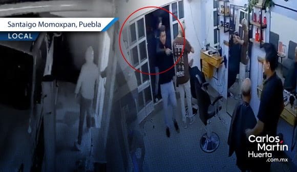 Así es como sujetos armados asaltan barbería en Momoxpan