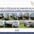 FGE desmantela punto de resguardo de camiones robados en Puebla y recupera 15 unidades