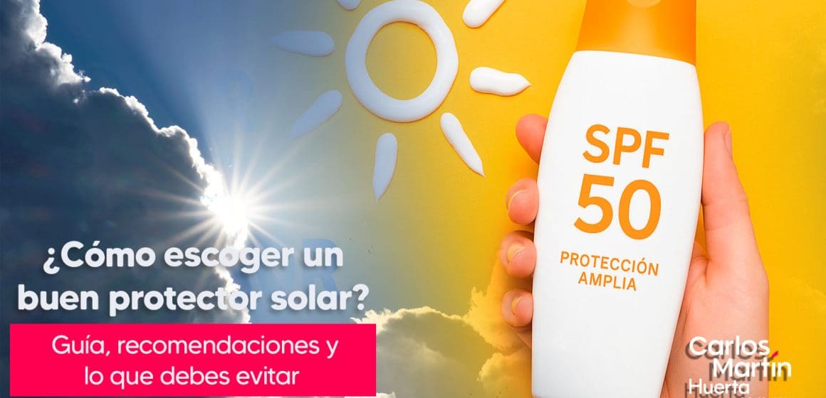 ¿Cómo escoger un buen protector solar?