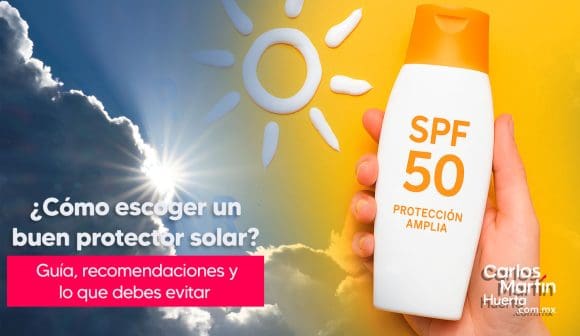 ¿Cómo escoger un buen protector solar?
