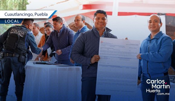 Anuncian seguro de vida para policías en Cuautlancingo