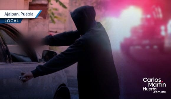 Asaltan a hombre en Ajalpan tras acudir a cita para comprar un automóvil; le roban 10 mil pesos