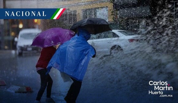 Lluvias muy fuertes afectarán varias regiones de México