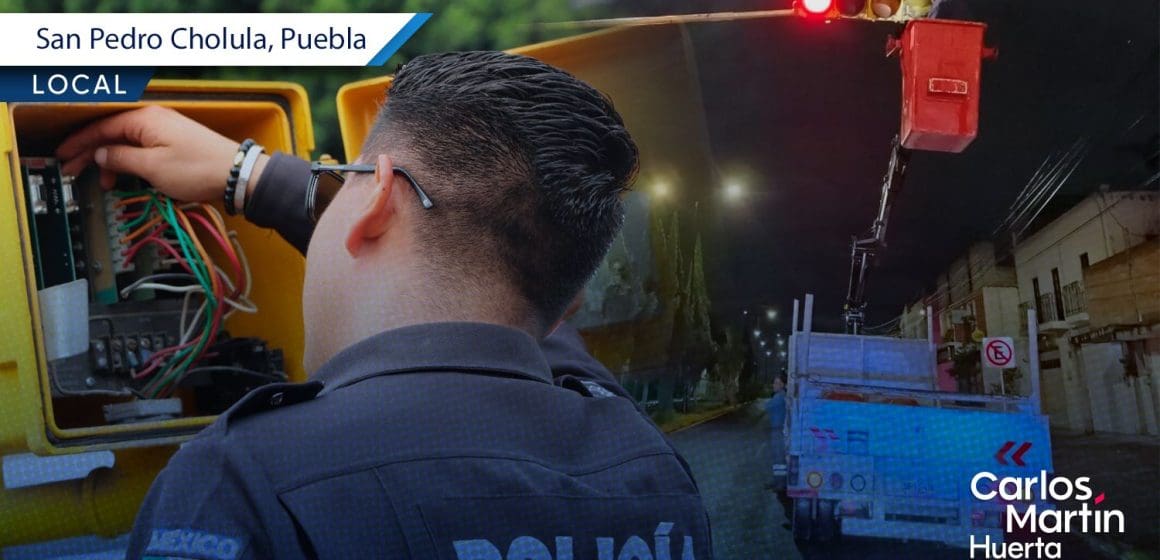 Modernizan semáforos en San Pedro Cholula; impulsan seguridad vial