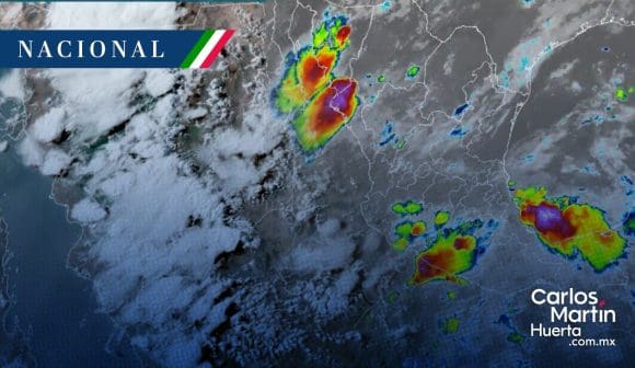 Monzón mexicano y onda tropical 10 azotan gran parte del país