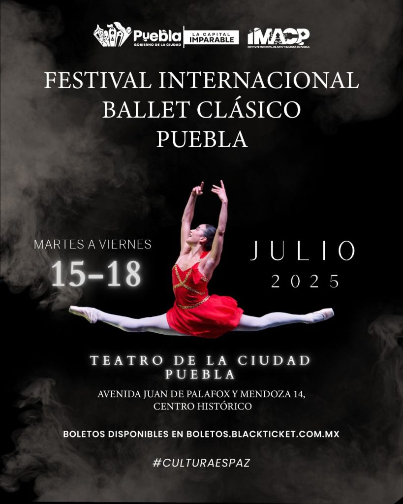 Presentan la Cuarta Edición del Festival Internacional de Ballet Clásico en Puebla 2 Presentan la Cuarta Edicion del Festival Internacional de Ballet Clasico en Puebla 3