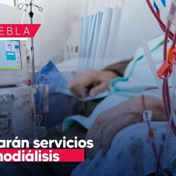 Puebla reactiva servicios de hemodiálisis tras protestas masivas