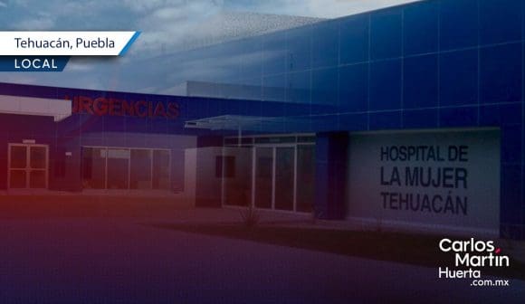Recién nacido muere tras negarle la atención en el Hospital General de la Mujer en Tehuacán