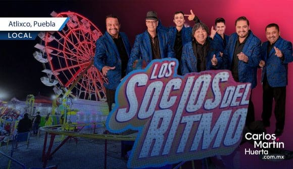 Socios del Ritmo este viernes en la Feria de Atlixco 2025; conoce los conciertos de este fin de semana