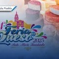 Tonanzintla presenta la Feria del Queso 2025