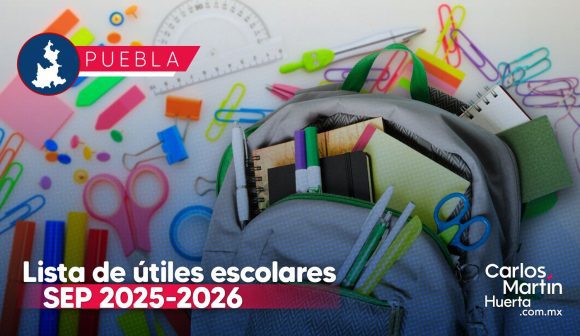 Conoce la lista de útiles escolares de la SEP 2025-2026: Materiales básicos y recomendaciones