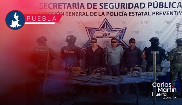 Detienen en Tetela de Ocampo a tres hombres por tala clandestina en Zitlalcuautla