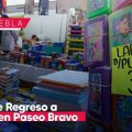 Feria de Regreso a Clases en Paseo Bravo reunirá a ambulantes y comercio formal en Puebla