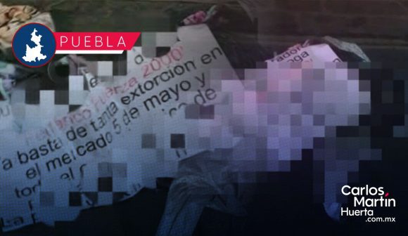 Hallan 2 cuerpos emplayados con mensaje en inmediaciones del mercado 5 de Mayo