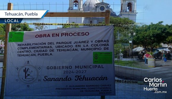 INAH suspende la rehabilitación del Parque Juárez en Tehuacán