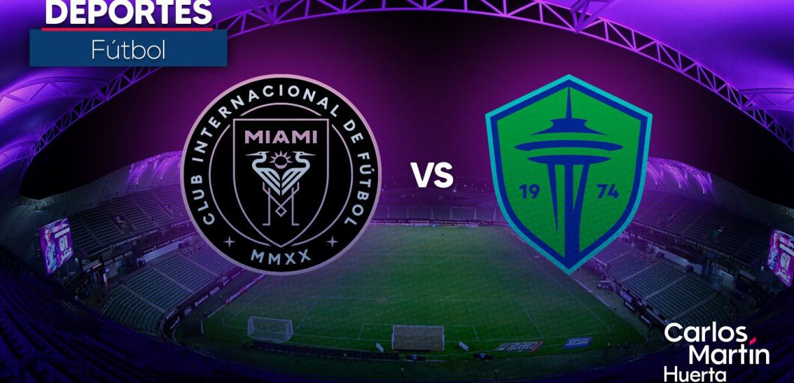 Inter Miami vs Seattle Sounders en la final de la Leagues Cup 2025