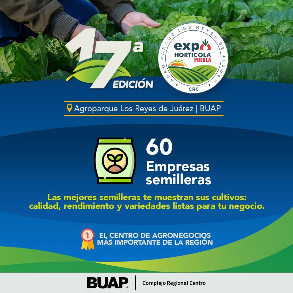 Llega la Expo Horticola Puebla 2025 un impulso al agronegocio 2