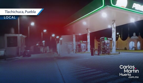 Trabajadores frustran asalto a gasolinera en Tlachichuca; delincuentes huyen