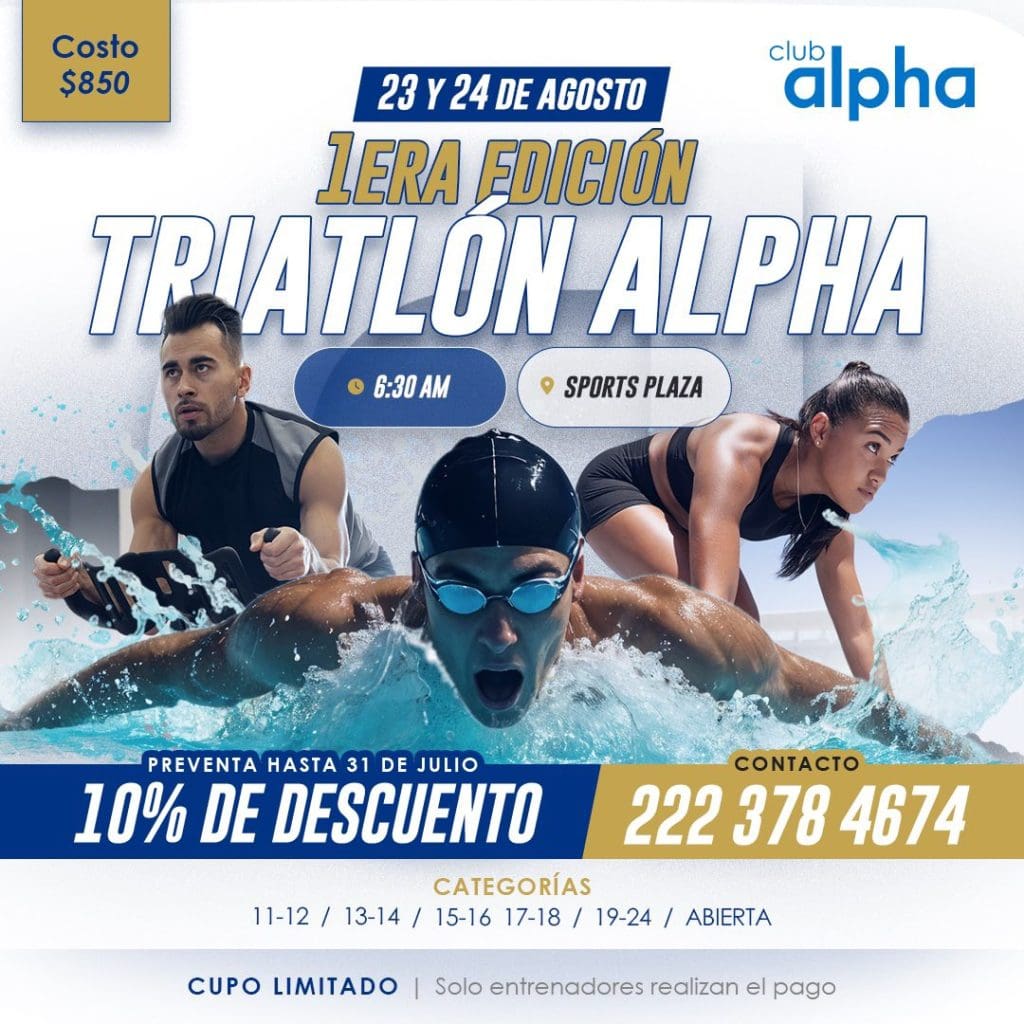 Vuelve el triatlón a Puebla con novedades en el Club Alpha 1 Vuelve el triatlón a Puebla con novedades en el Club Alpha