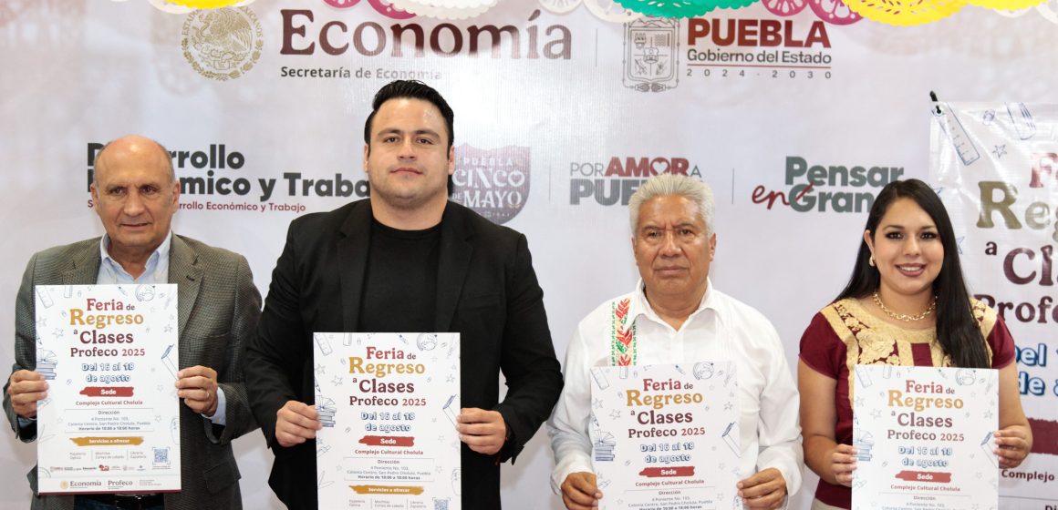 Feria de Regreso a Clases 2025 en Cholula: descuentos, servicios gratuitos y apoyo a la economía familiar