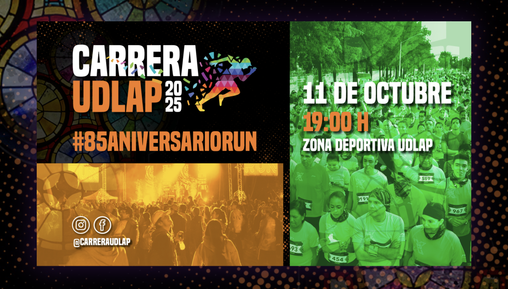 Anuncian Carrera UDLAP 2025 con motivo de su 85 Aniversario