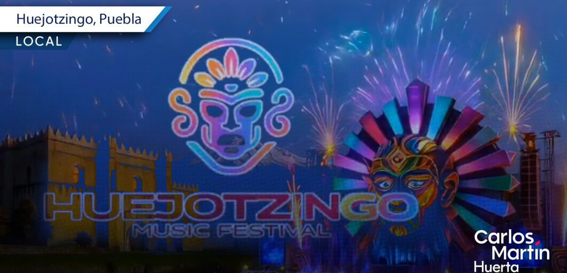 Anuncian el Huejotzingo Music Festival 2025 con una cartelera de DJs internacionales