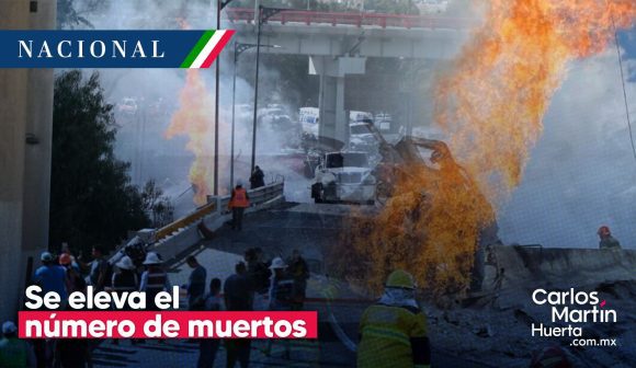 Cifra de muertos por explosión de pipa en Iztapalapa aumenta a 15