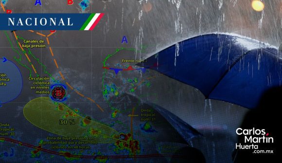 Monzón mexicano y onda tropical 31 provocarán lluvias intensas en el país