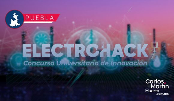 Invitan a estudiantes universitarios al Concurso ElectroHack Puebla 2025 Invitan a estudiantes universitarios al Concurso ElectroHack Puebla 2025