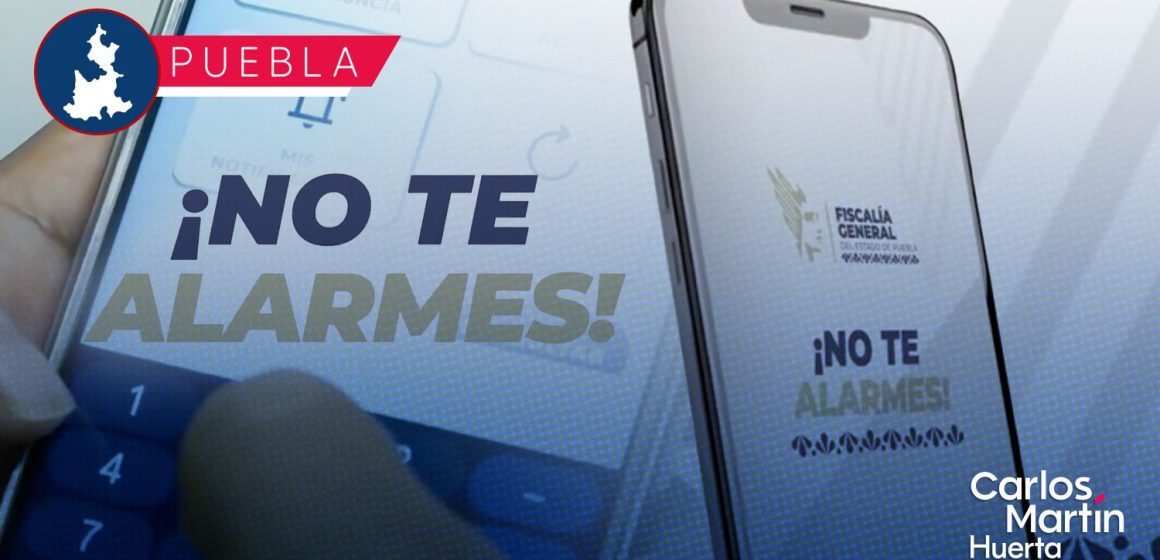 Lanzan aplicación móvil “No te alarmes” para combatir la extorsión telefónica en Puebla