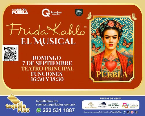 Llega “Frida Kahlo, El Musical” al Teatro Principal de Puebla 1 Llega “Frida Kahlo, El Musical” al Teatro Principal de Puebla