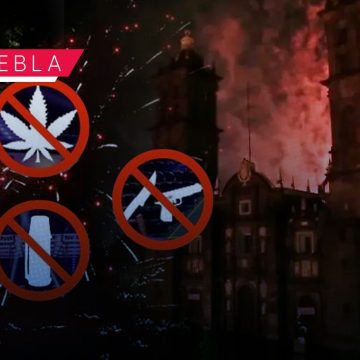 Objetos prohibidos en el Zócalo de Puebla para el Grito de Independencia 2025
