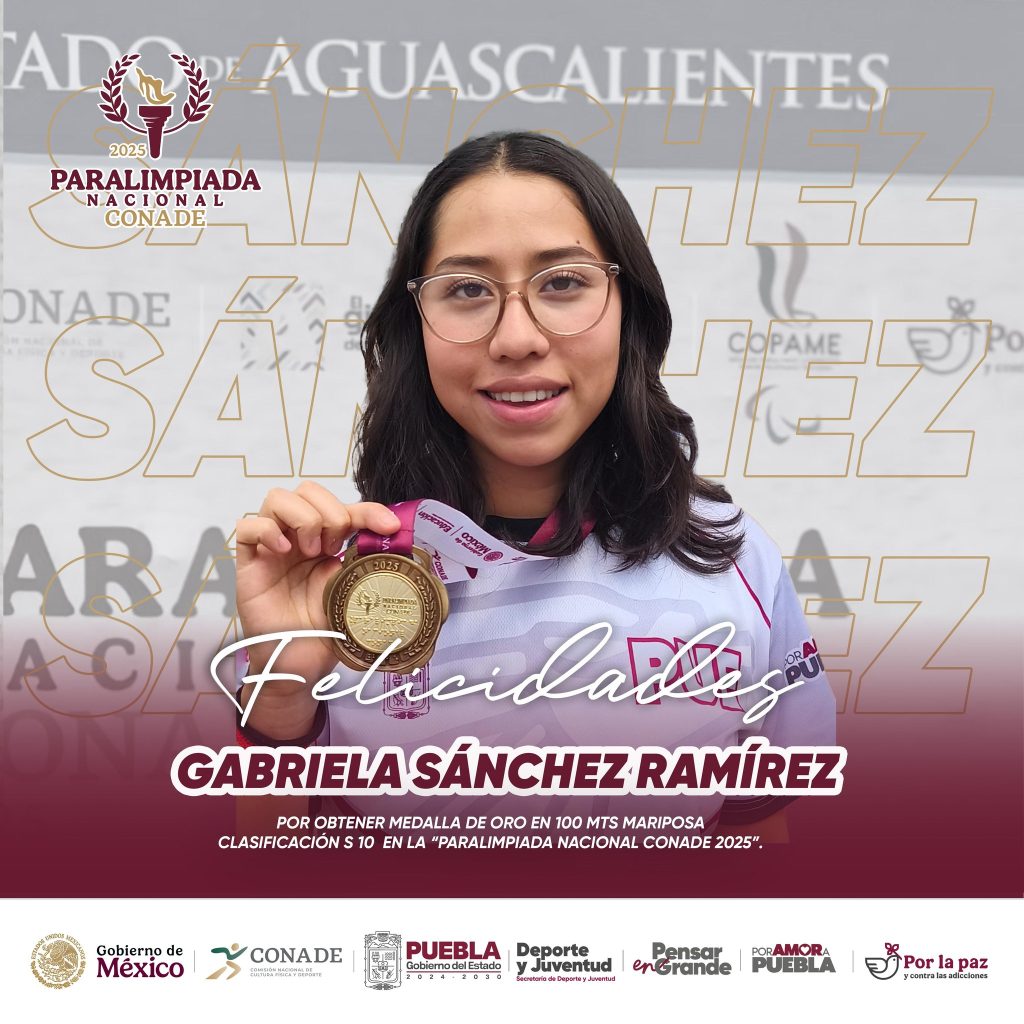 Puebla suma 16 medallas en la Paralimpiada Nacional 2025 3