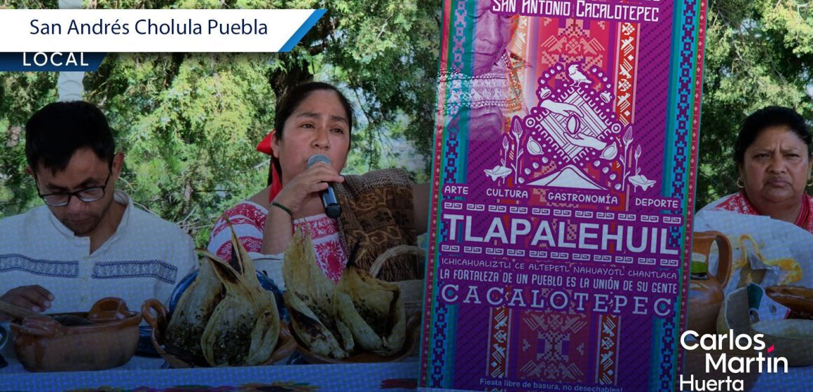 San Andrés Cholula invita al Tlapalehuil 2025 en San Antonio Cacalotepec