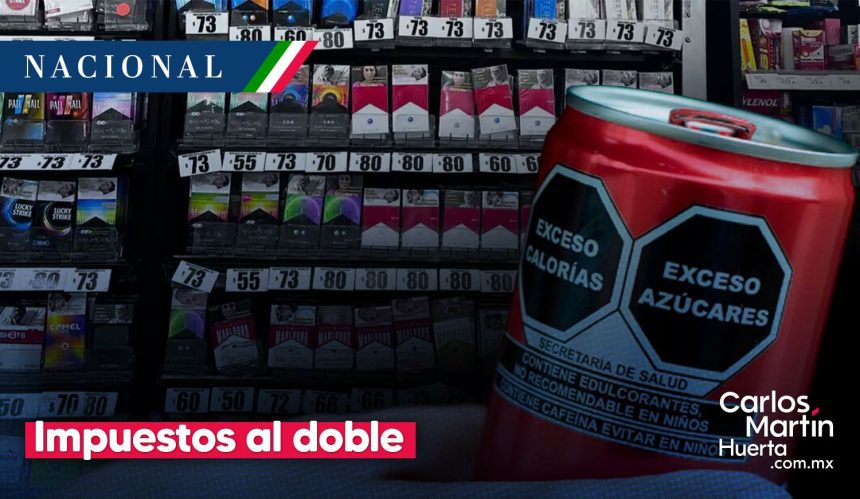 Portada Sheinbaum propone duplicar impuestos a cigarros y refrescos en México CMH ANPEC Rechaza aumento al IEPS en 2026: “Impuesto fallido e Inflacionario”