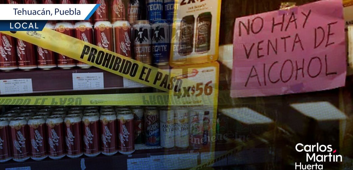 Tehuacán prohíbe la venta de alcohol durante la verbena popular