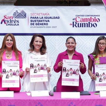 Foro Ser Mujer, un espacio de reflexión y empoderamiento en San Andrés Cholula