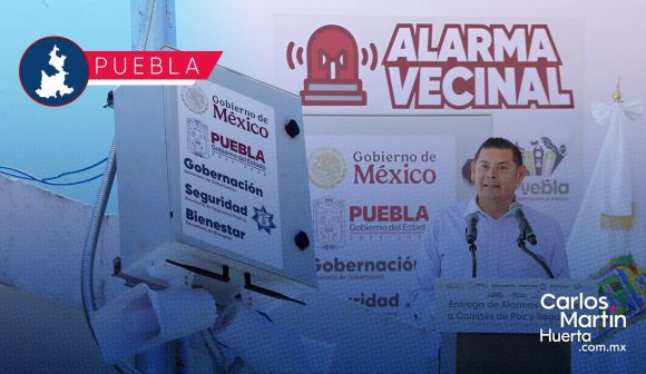 Alarmas Vecinales consolidan entornos seguros con participación ciudadana en Puebla capital